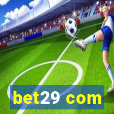 bet29 com